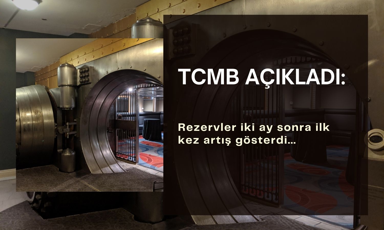 TCMB rezervleri 2 ay sonra arttı: 144,3 milyar dolara yükseldi