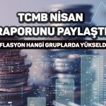 TCMB: TL’deki değer kaybı temel mal fiyatlarını etkiledi