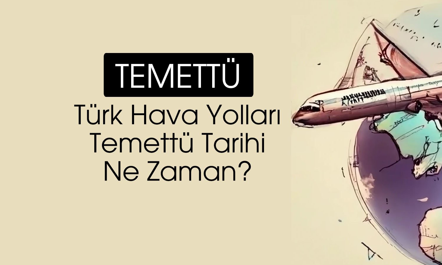 THYAO 2 taksitle temettü verecek: Genel kurul onayladı