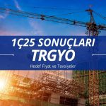 TRGYO 95 TL olacak mı? Aracı kurumlar bilançoyu değerlendirdi