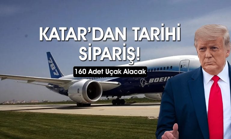 Trump açıkladı: Katar’dan Boeing’e 200 milyar dolarlık sipariş