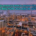 Tüpraş, 500 milyon dolarlık sürdürülebilirlik kredisi aldı
