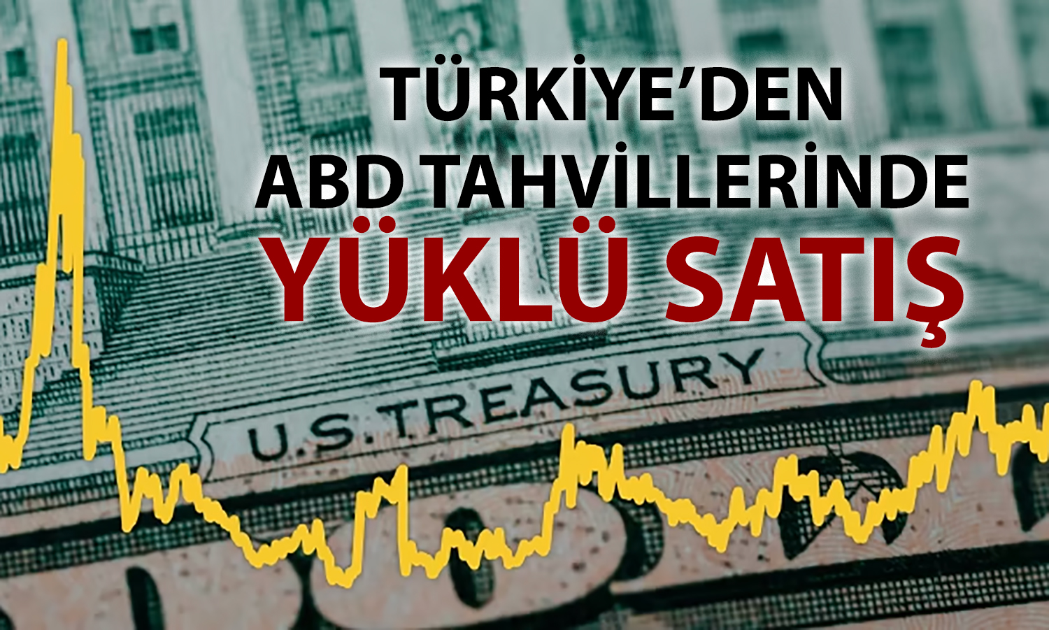 Türkiye, ABD hazine kağıtlarında pozisyonunu azalttı