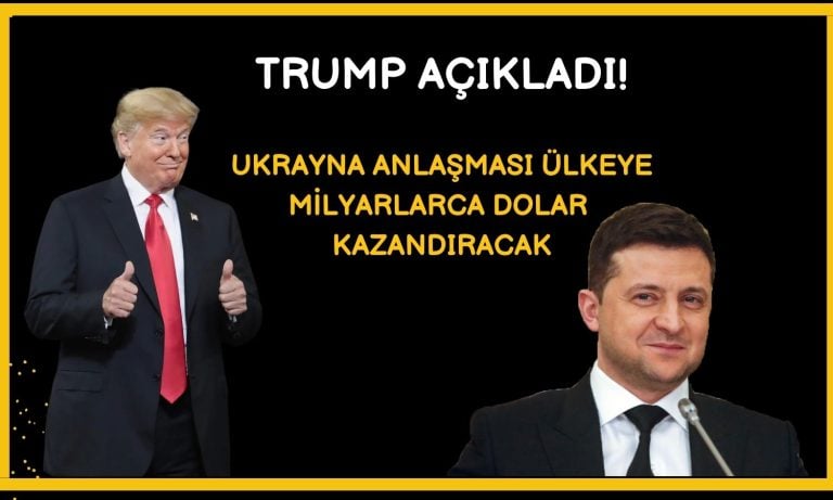 Ukrayna, ABD’ye 350 milyar dolardan fazla gelir getirecek