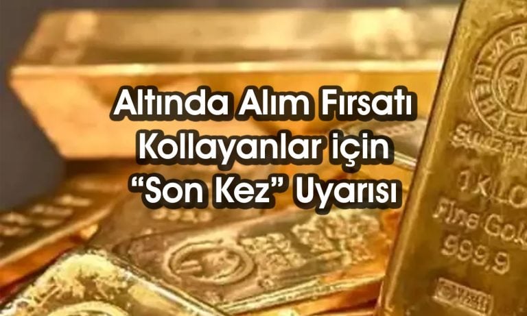 Uzman altın için “Son kez” dedi: Bu seviyelere sarkabilir
