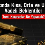 Uzman altın yatırımcılarını uyardı: Treni kaçıranlar ne yapacak?