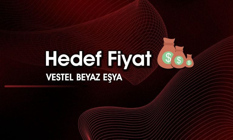 VESBE için al tavsiyesi sürerken hedef fiyat azaldı