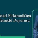 Vestel Elektronik genel kurulda onayladı: Temettü verecek mi?