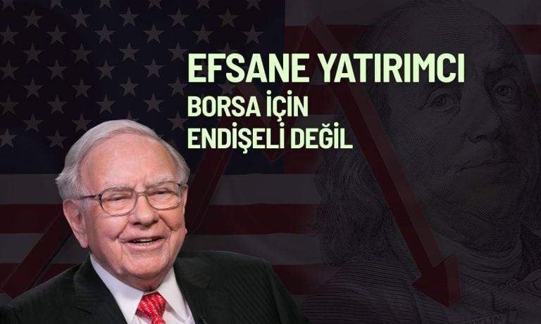 Warren Buffett için borsadaki son volatilite hiç önemli değil!