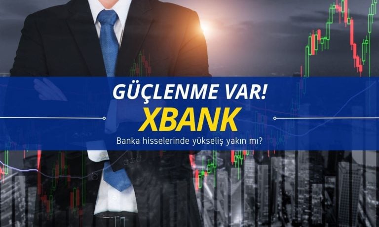 XBANK onay bekliyor: Banka hisselerinde yükseliş yakın mı?