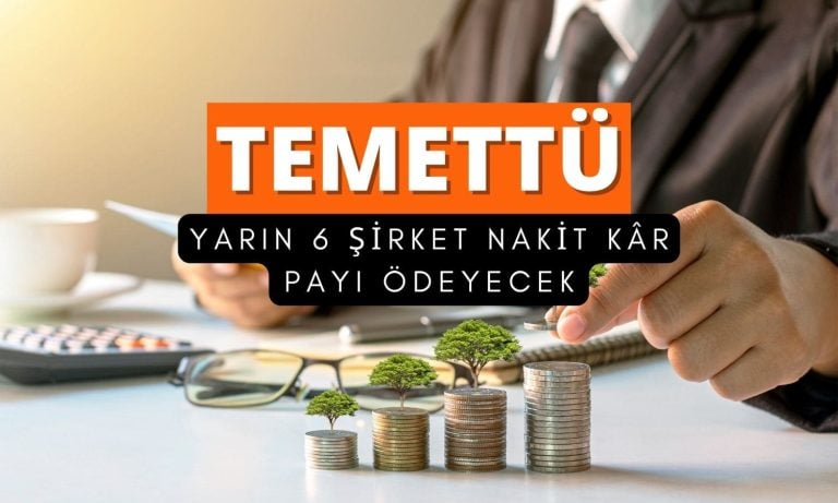Yarın 6 şirket temettü ödeyecek: AGHOL ve MGROS listede