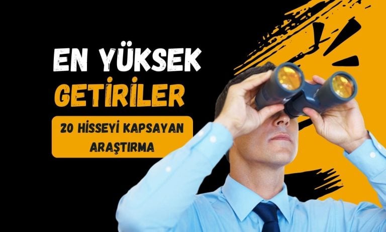 Yıl sonuna kadar getiri potansiyeli en yüksek 20 hisse