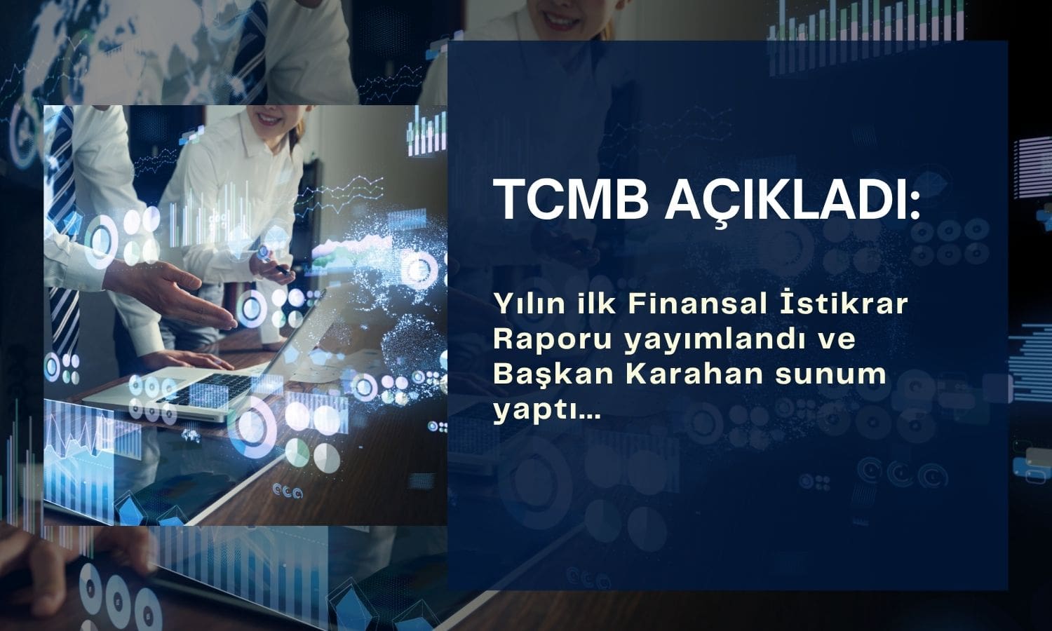 Yılın ilk finansal istikrar raporu: Karahan’dan dezenflasyon mesajı