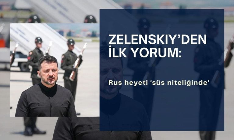 Zelenskiy’den ilk yorum: Rus heyeti ‘süs niteliğinde’