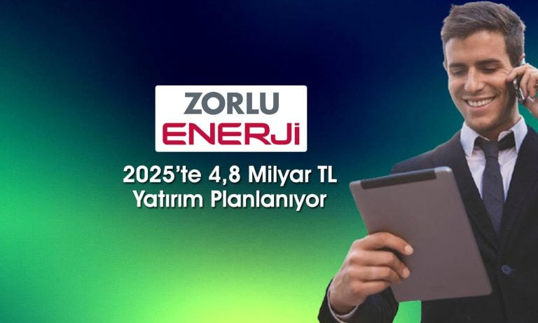Zorlu Enerji (ZOREN) 2025 için beklentilerini paylaştı