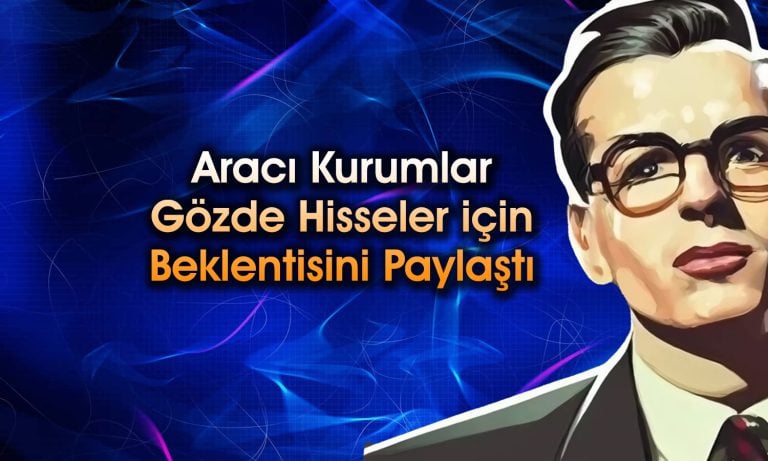 11 hisse için hedef fiyat: ULKER, TUPRS ve SAHOL listede