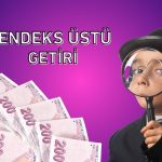 3 hisse takip listesine eklendi: Toplam getiri yüzde 270!