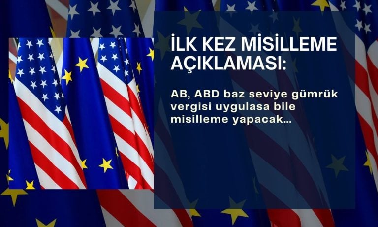 AB’den ABD’ye tarife uyarısı: ‘Misilleme yapacağız’ sinyali