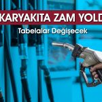 Akaryakıt fiyatlarına zam bekleniyor: Bu tarihte geçerli olacak