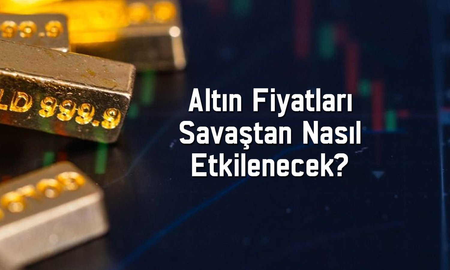 Altın fiyatlarında Orta Doğu etkisiyle kalıcı ralli olacak mı?
