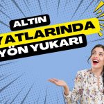Altın için görünüm parlak: Uzun vadeye odaklanın!