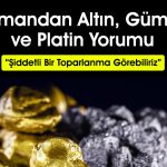 Altında yükseliş için tarih verildi! Gümüş ve platin ne olacak?