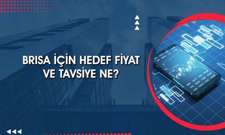 Aracı kurum BRISA için yüzde 71 getiri potansiyeli verdi