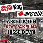 Arçelik, geri alınan payların bir kısmını elden çıkardı