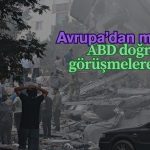 Avrupa’dan İran’a mesaj: ABD doğrudan görüşmelere açık