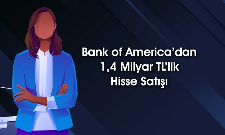 Bank of America sepeti boşaltıyor: Hangi hisseler listede?