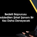 Bedelli başvurusu reddedilmişti: O hisse tabandan tavana geçti