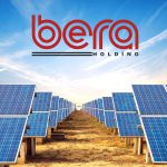 Bera Holding (BERA) GES yatırımı için sözleşme imzaladı