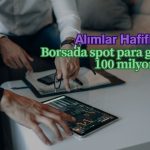 BofA alımları azalttı: Borsada spot para girişi 100 milyon TL