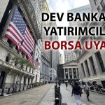 BofA’dan kritik uyarı: ABD hisselerinde balon riski artıyor