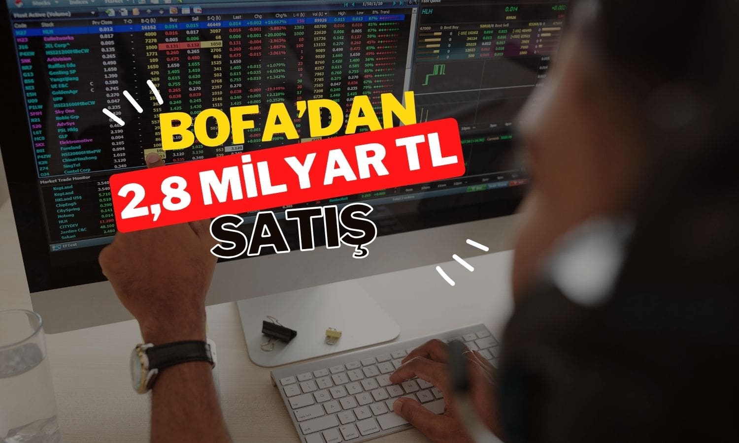 BofA’nın satışları 2,8 milyar TL’yi aştı, borsa düşüyor