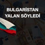 Bulgaristan’ın Euro’ya geçişine sert eleştiri: Yalan söylendi!