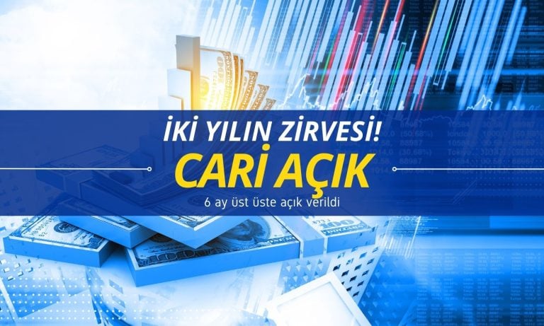 Cari açık 2 yılın zirvesinde: 6 aydır üst üste açık veriliyor
