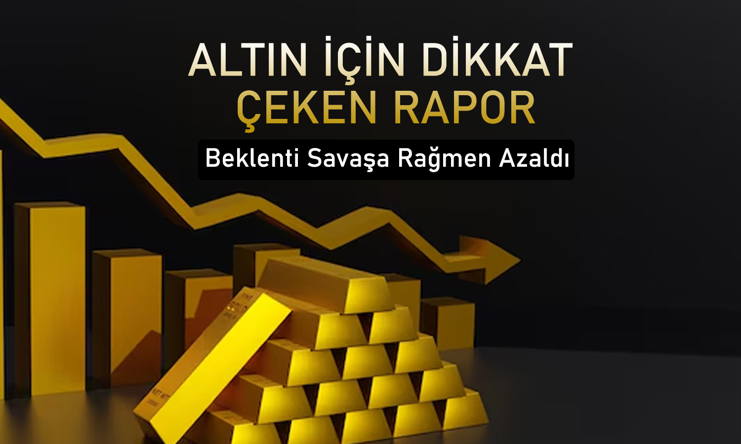 Citi’den altın revizyonu: Fiyat tahminlerini düşürdü