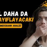 Commerzbank’tan analiz: TL daha da zayıflayacak gibi görünüyor