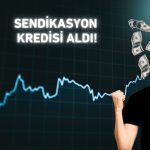 Denizbank 3 yıl vadeli sendikasyon kredisi aldı!