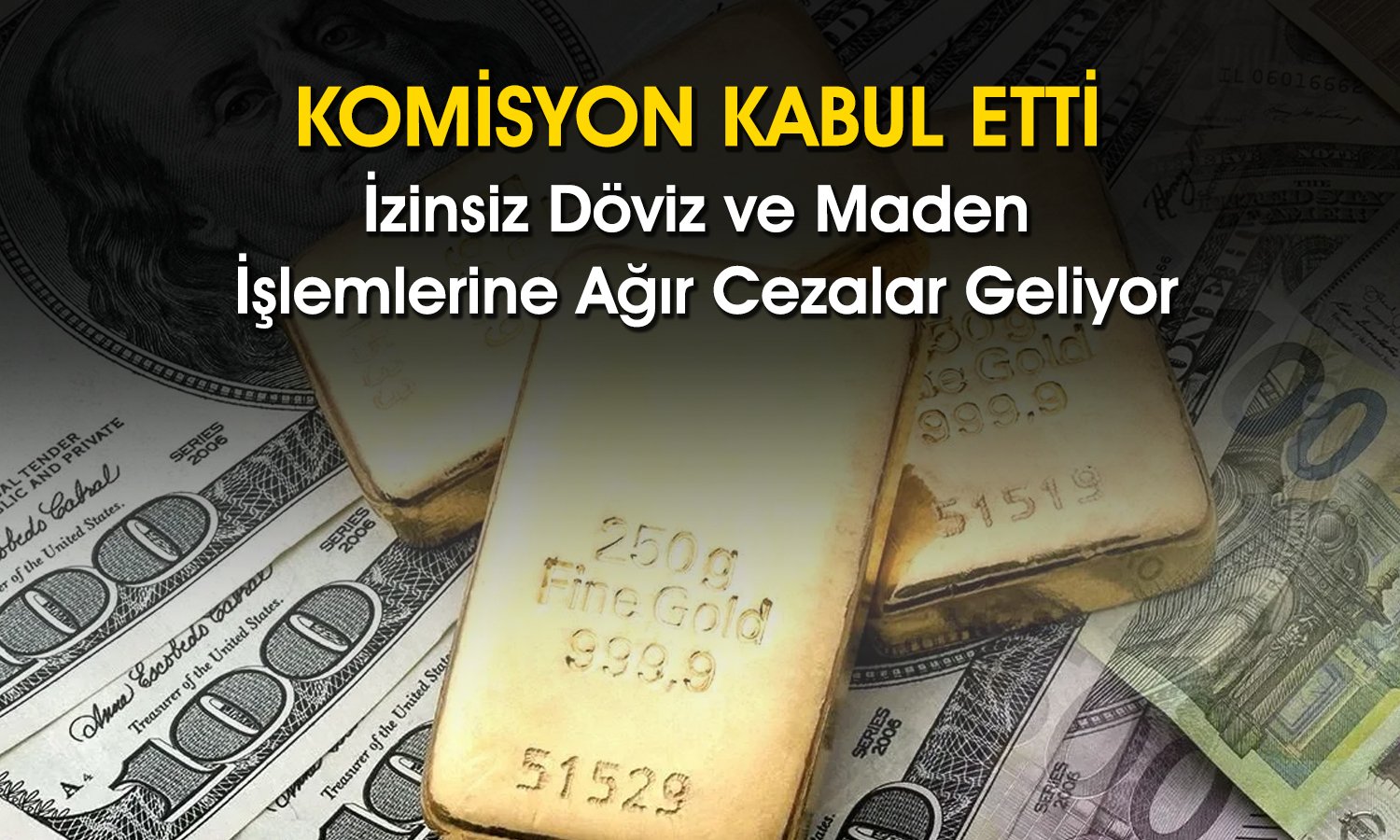 Döviz ve kıymetli maden ticaretinde yeni dönem