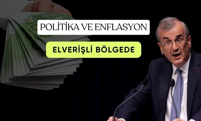 ECB/Villeroy: Para politikası ve enflasyon elverişli bölgede!