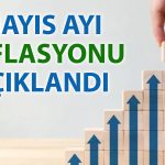 Enflasyon raporu açıklandı: Mayıs’ta  gerileme sürdü mü?