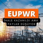 Europower (EUPWR) ihale sevinci düşen paylara yansımadı