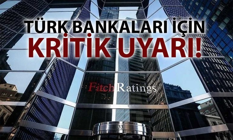 Fitch’ten Türk bankalarına uyarı: Toparlanma gecikebilir