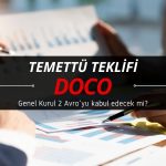 Genel Kurul’a 2 Avro temettü dağıtım önerisi sunulacak