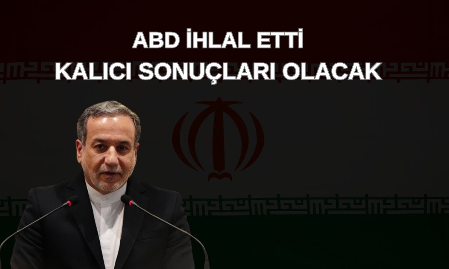 Gerilim tırmanıyor: İran’dan ABD’ye “kalıcı sonuçlar” uyarısı!