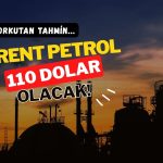 Goldman’dan korkutan petrol tahmini: 110 dolar kesin!