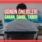 Günün öne çıkabilecek payları: GARAN, SAHOL, TABGD