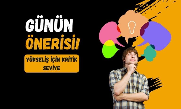Günün önerisi belli: 136,20 TL geçilirse alım iştahı artabilir